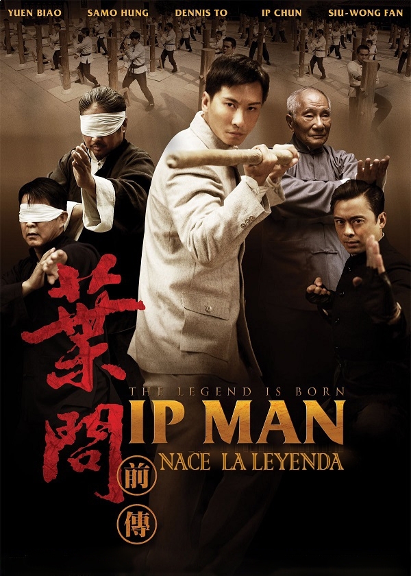 IP MAN - NACE LA LEYENDA